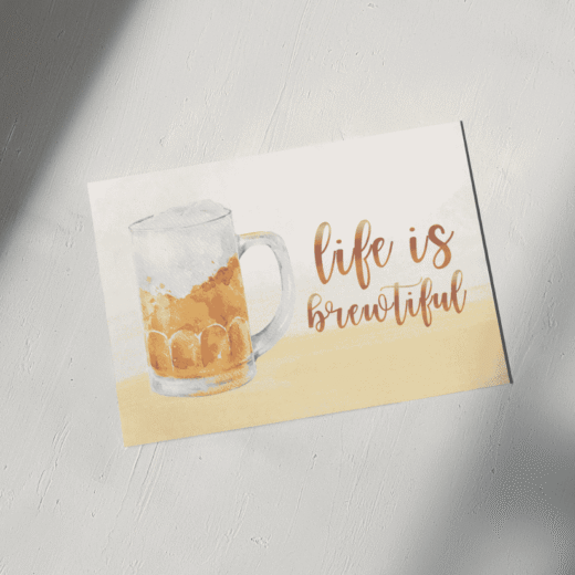 Postkarte „life is brewtiful“